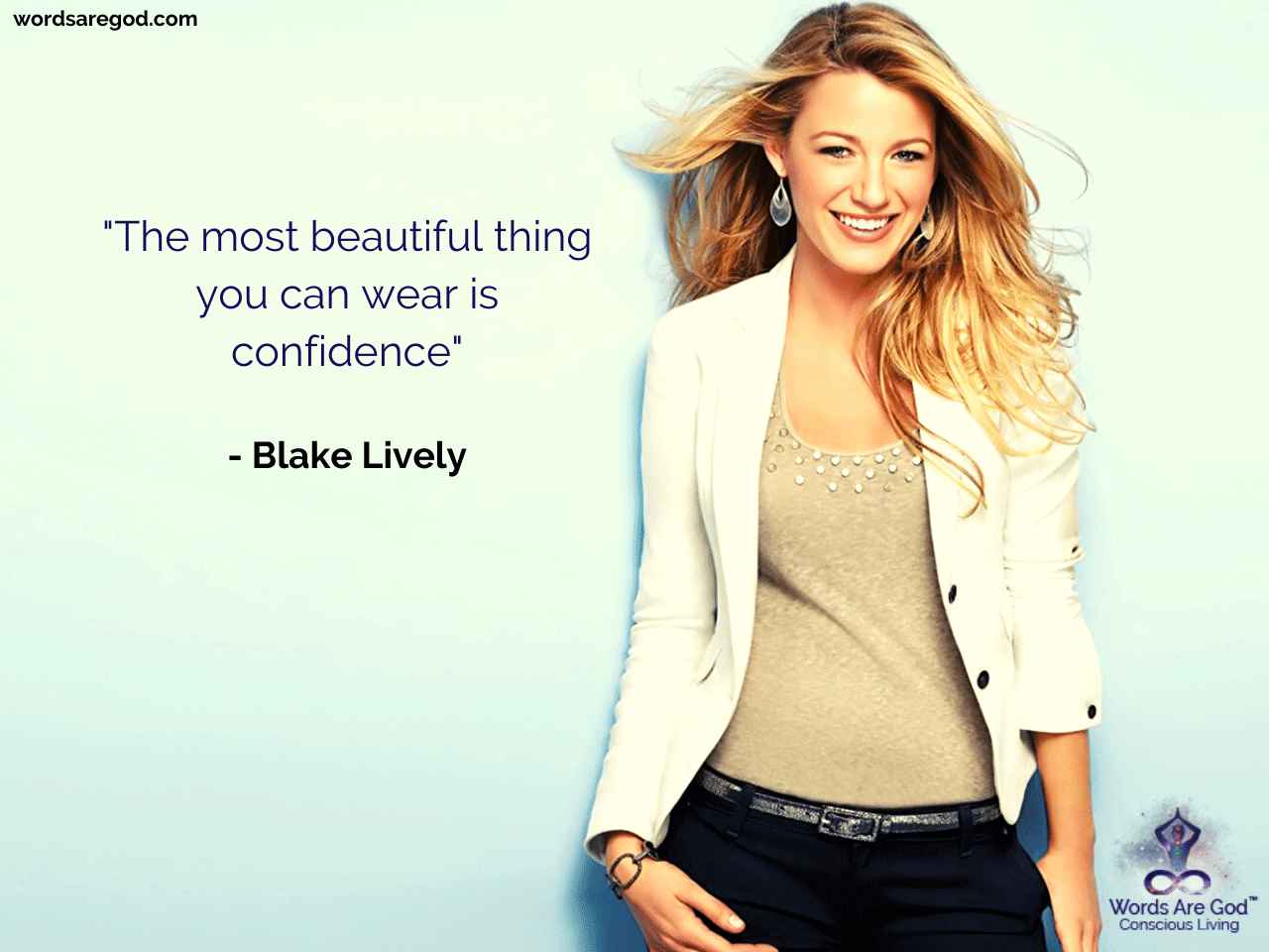 Blake Lively Best Quote