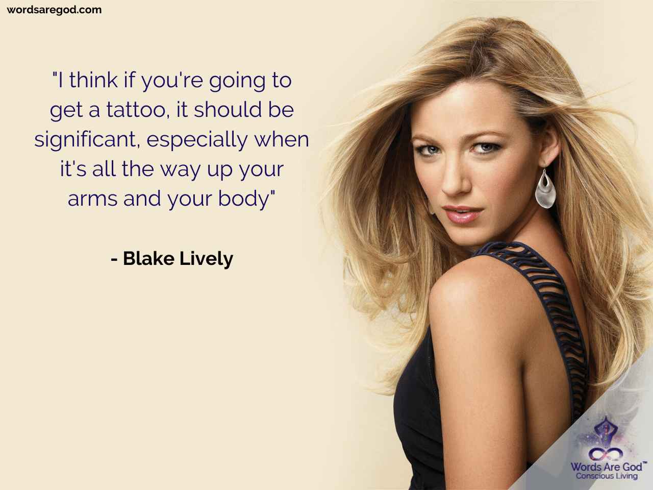 Blake Lively Life Quote