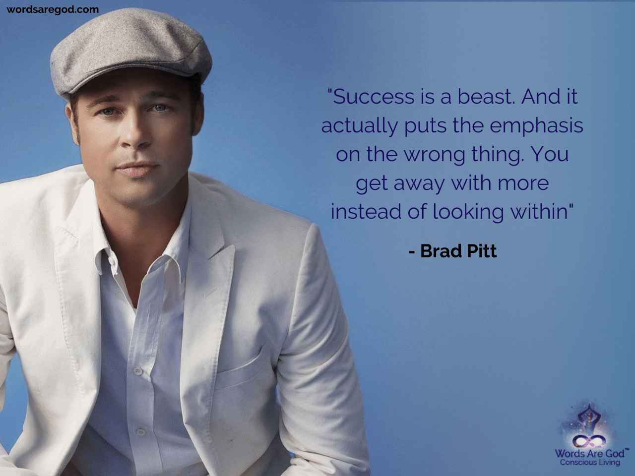 Brad Pitt Best Quote