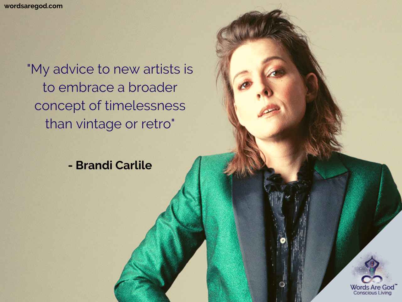 Brandi Carlile Music Quotes