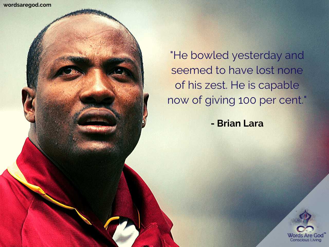 Brian Lara Best Quote