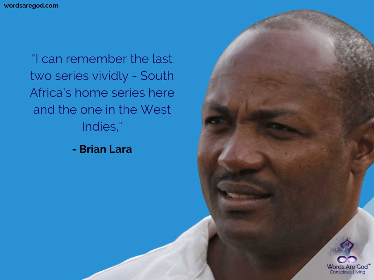 Brian Lara Motivational Quote by Brian Lara