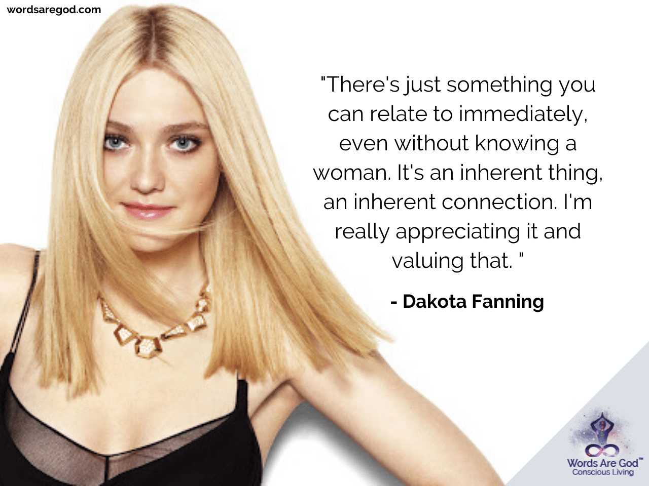 Dakota Fanning Life Quotes