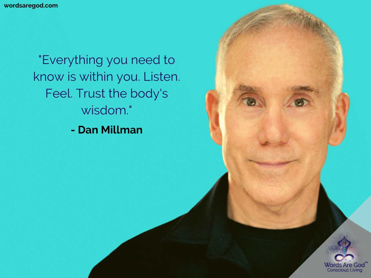 Dan Millman Life Quote by Dan Millman