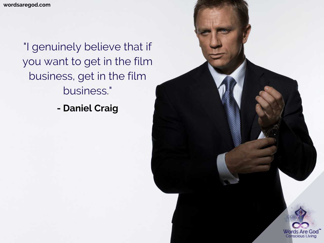 Daniel Craig Life Quotes