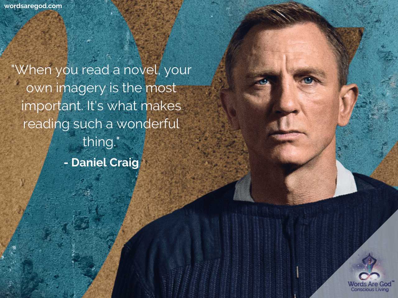 Daniel Craig Life Quotes