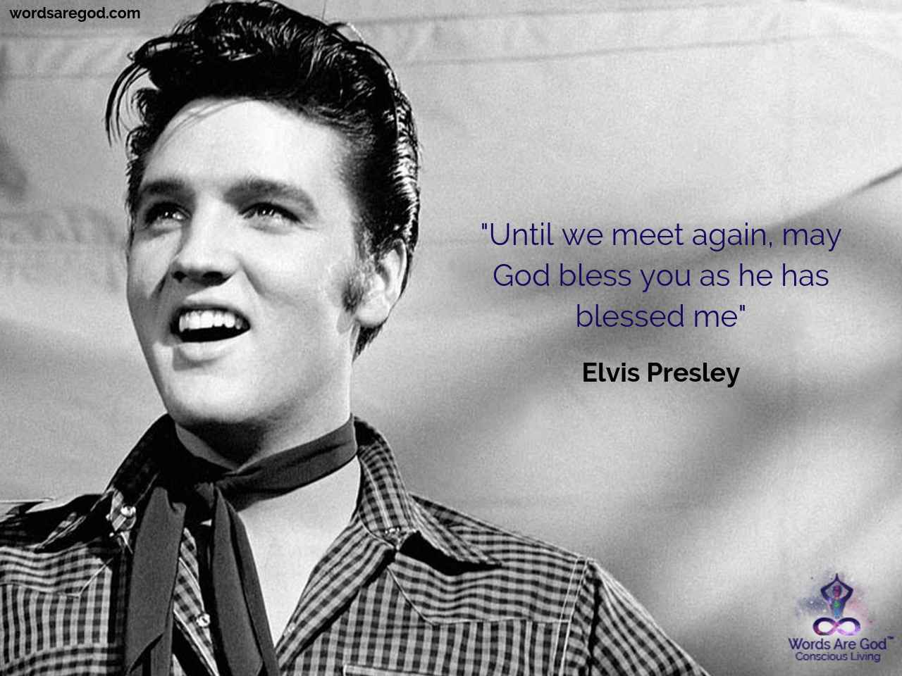 Elvis Presley Inspirational Quote