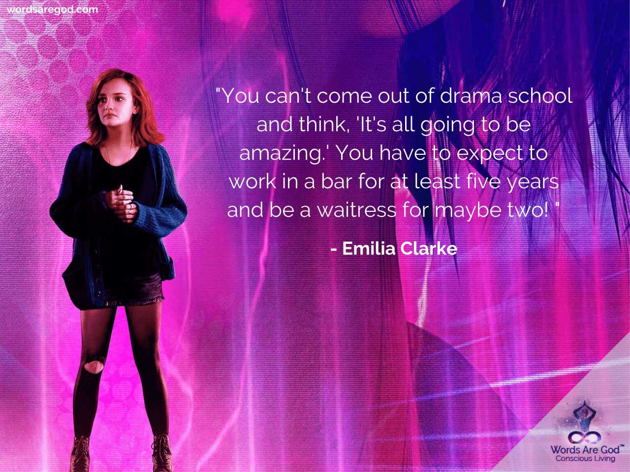 Emilia Clarke Life Quotes by Emilia Clarke
