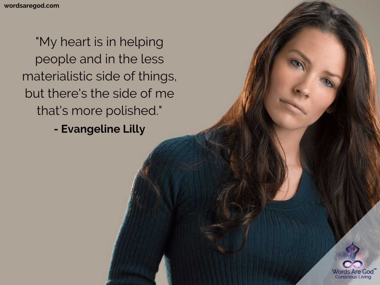Evangeline Lilly Inspirational Quotes