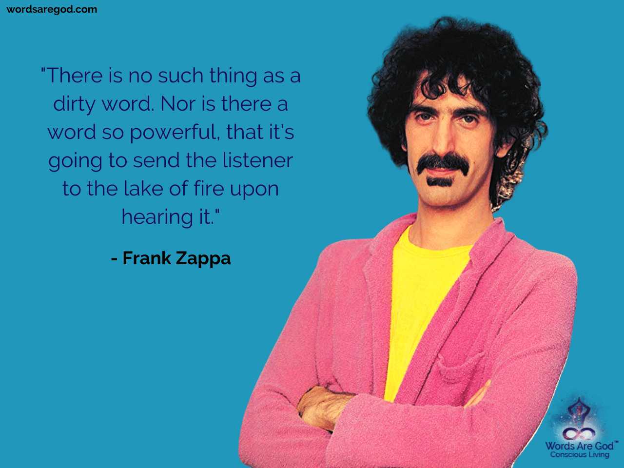 Frank Zappa Best Quote