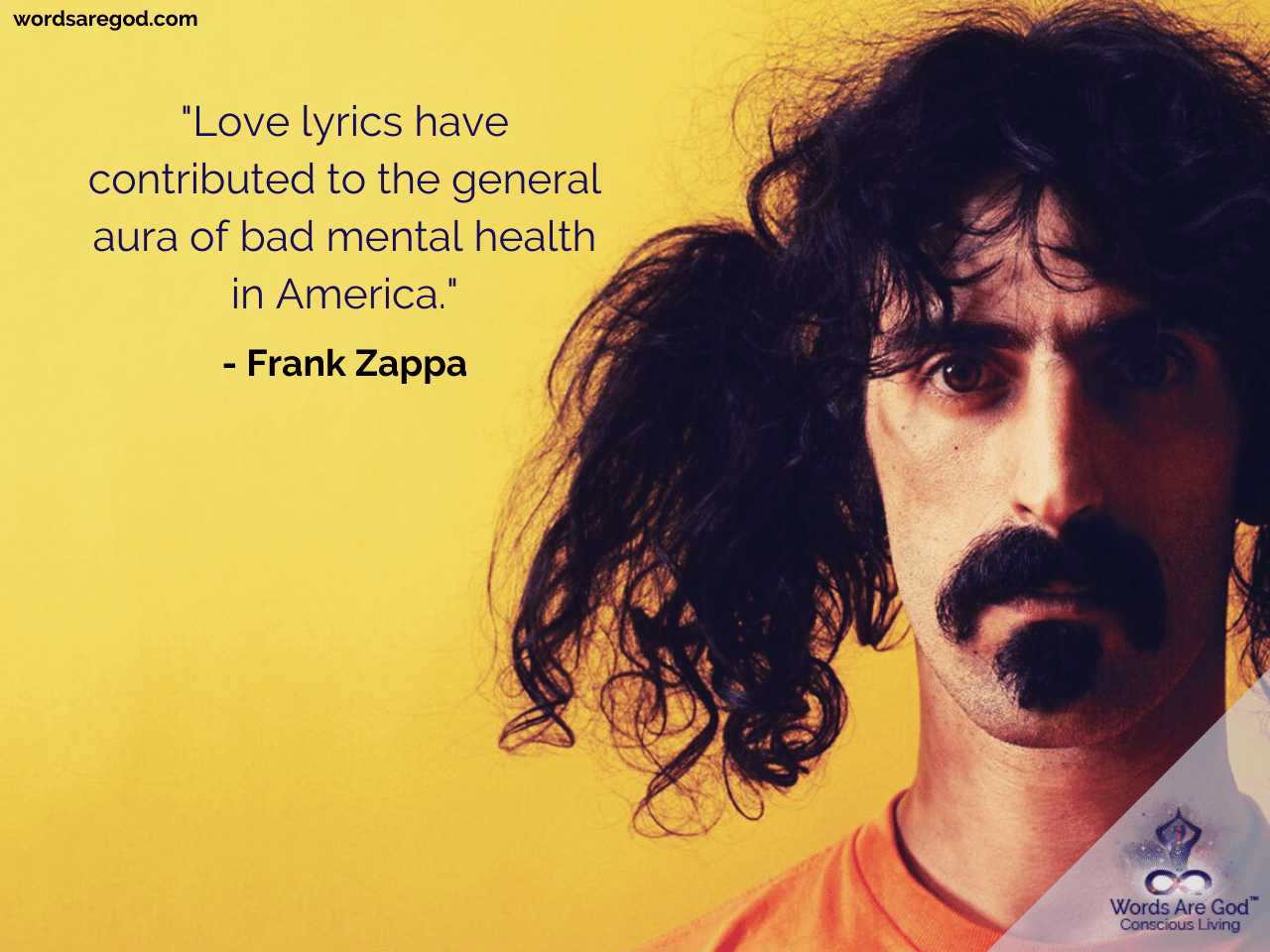 Frank Zappa Life Quote