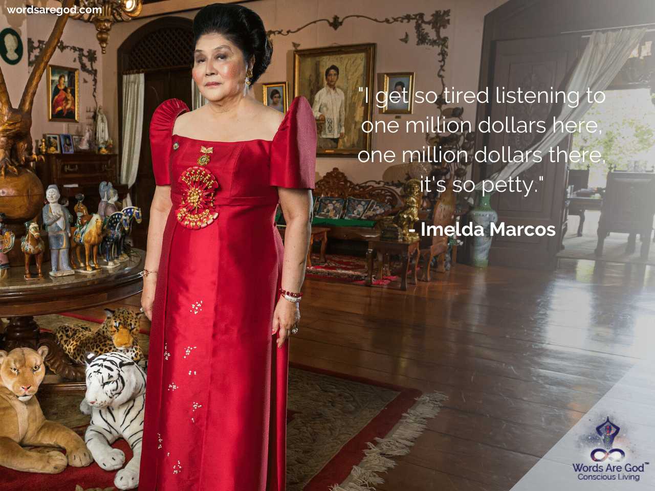 Imelda Marcos Life Quote