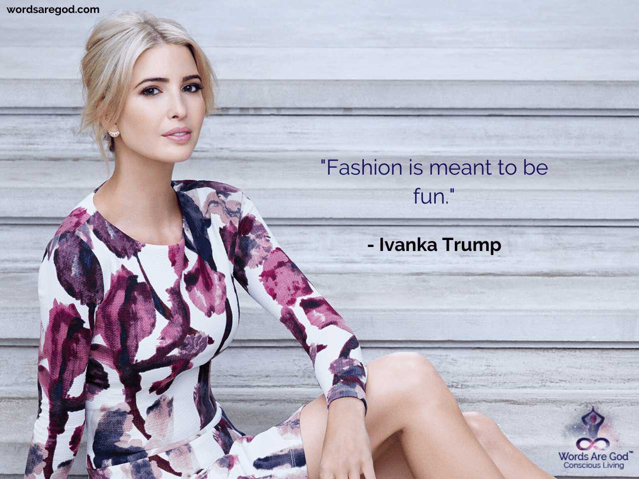 Ivanka Trump Inspirational Quotes