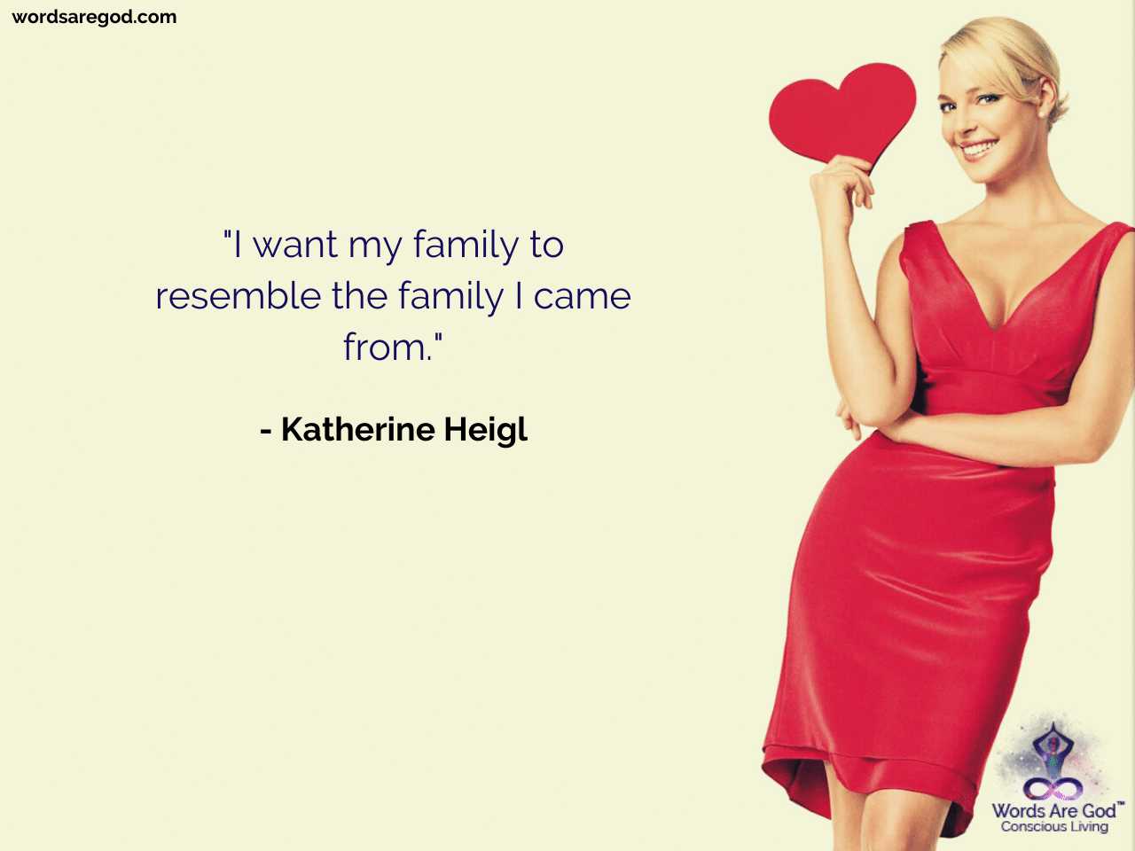 Katherine Heigl Best Quotes