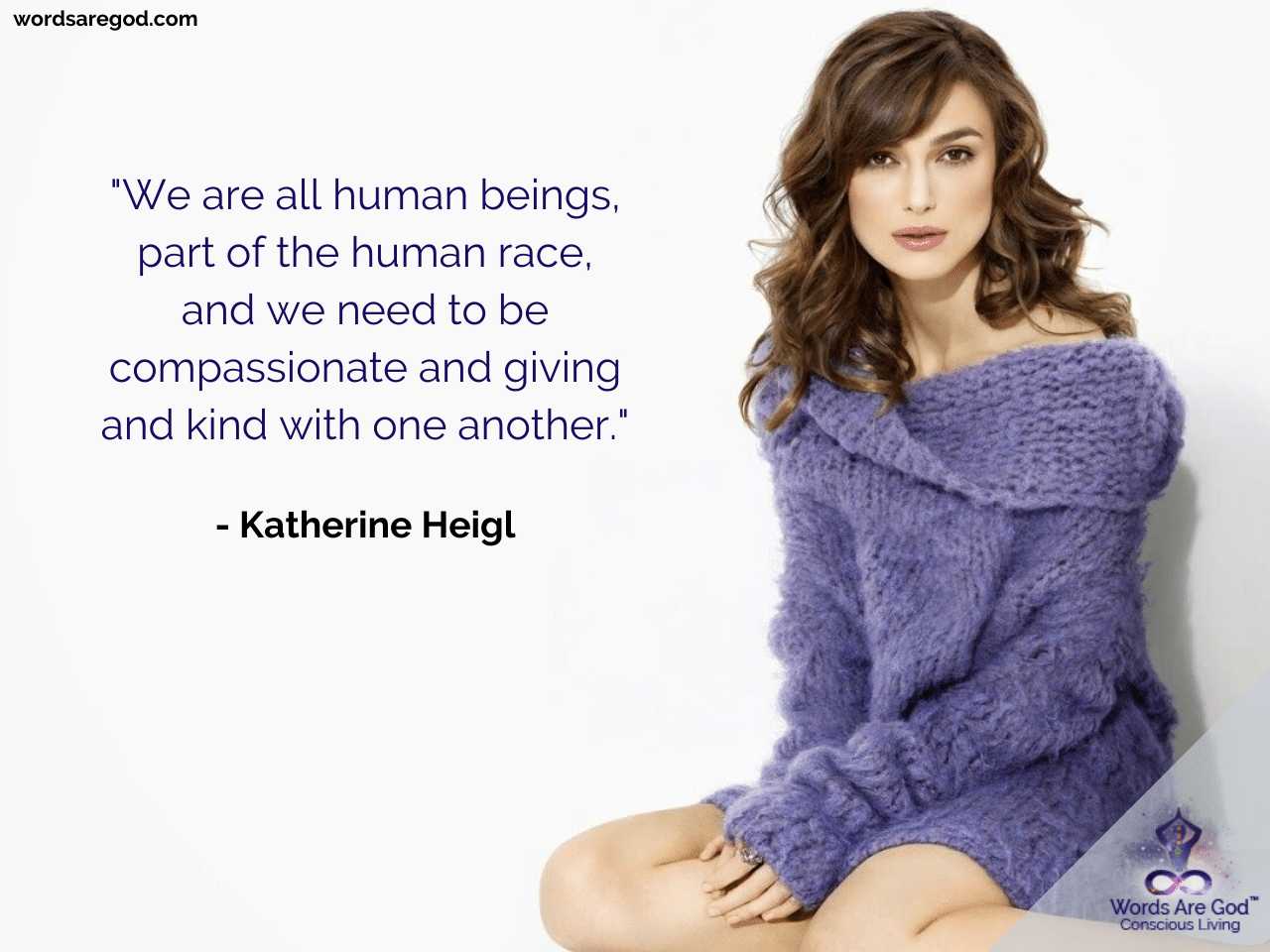 Katherine Heigl Life Quotes