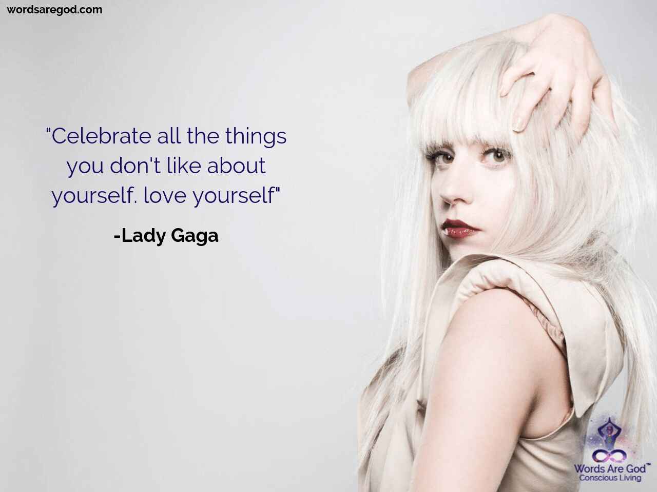 Lady Gaga Best Quote