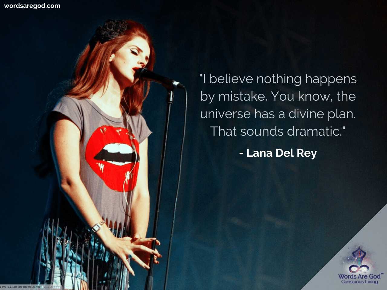 Lana Del Rey Life Quotes
