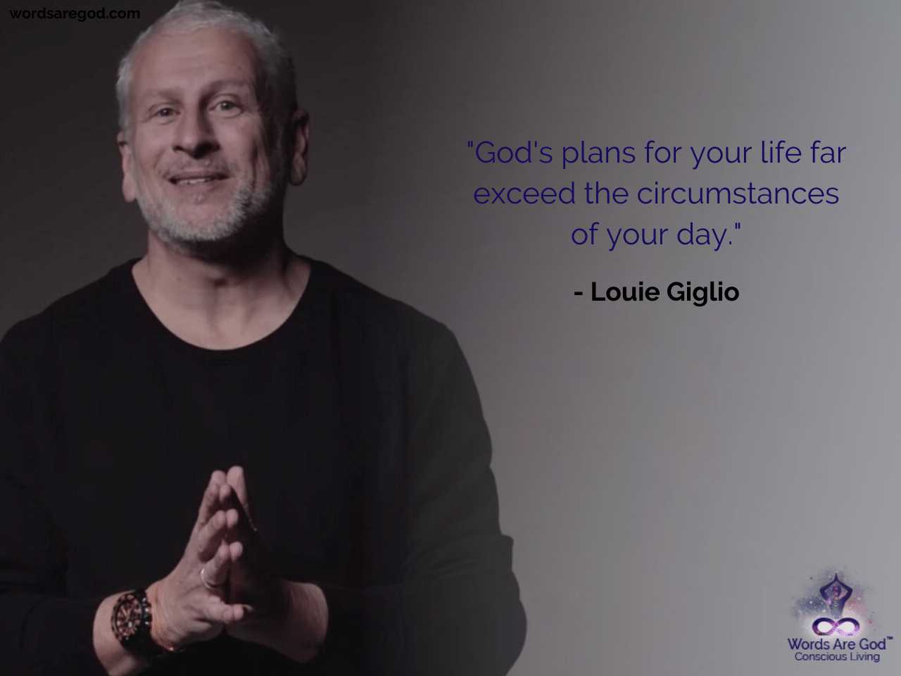 Louie Giglio Best Quote by Louie Giglio