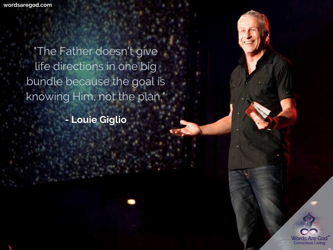 Louie Giglio Inspirational Quote by Louie Giglio