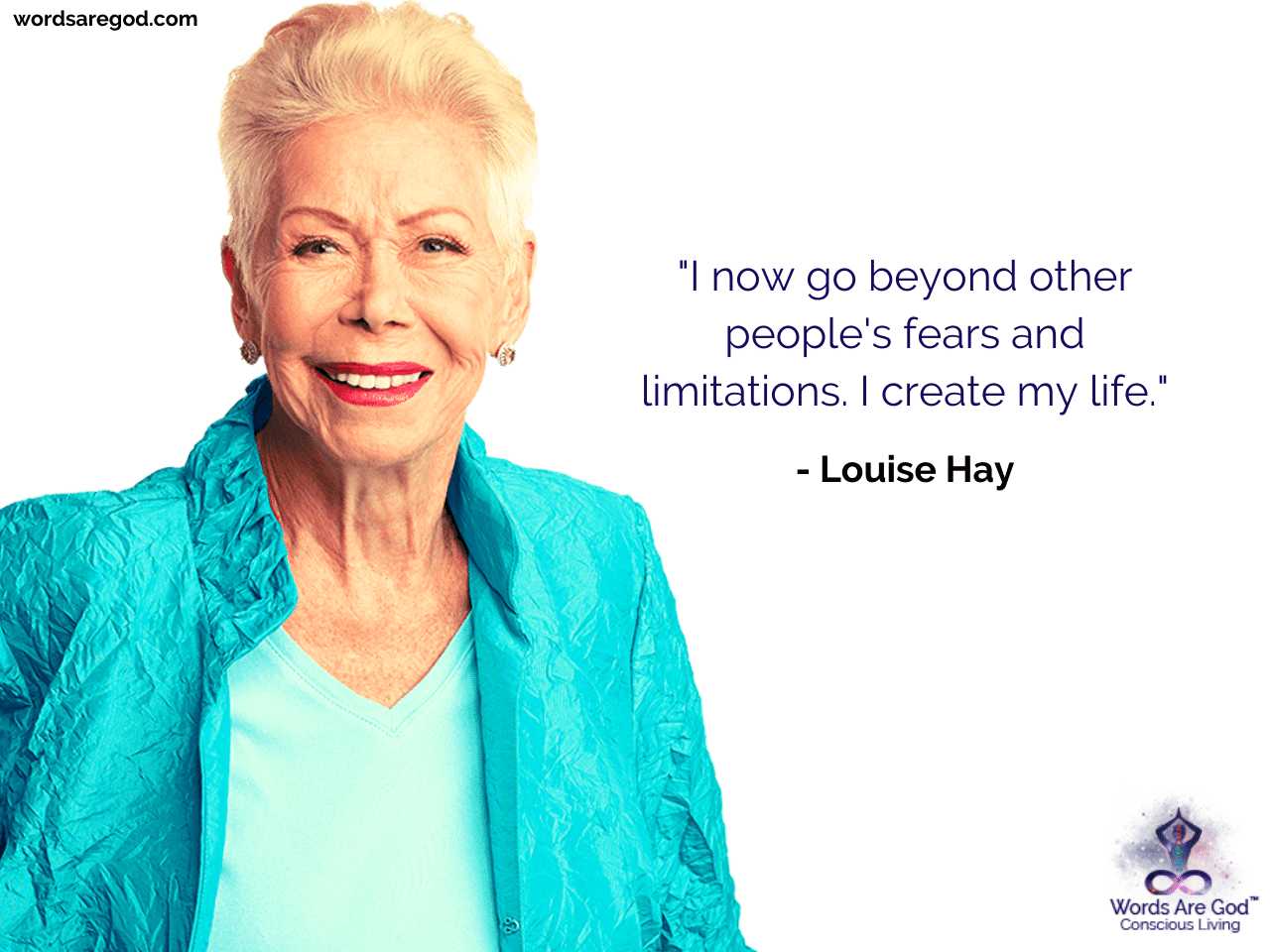 Louise Hay Best Quote by Louise Hay