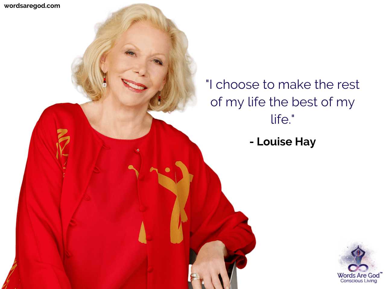 Louise Hay Life Quote by Louise Hay