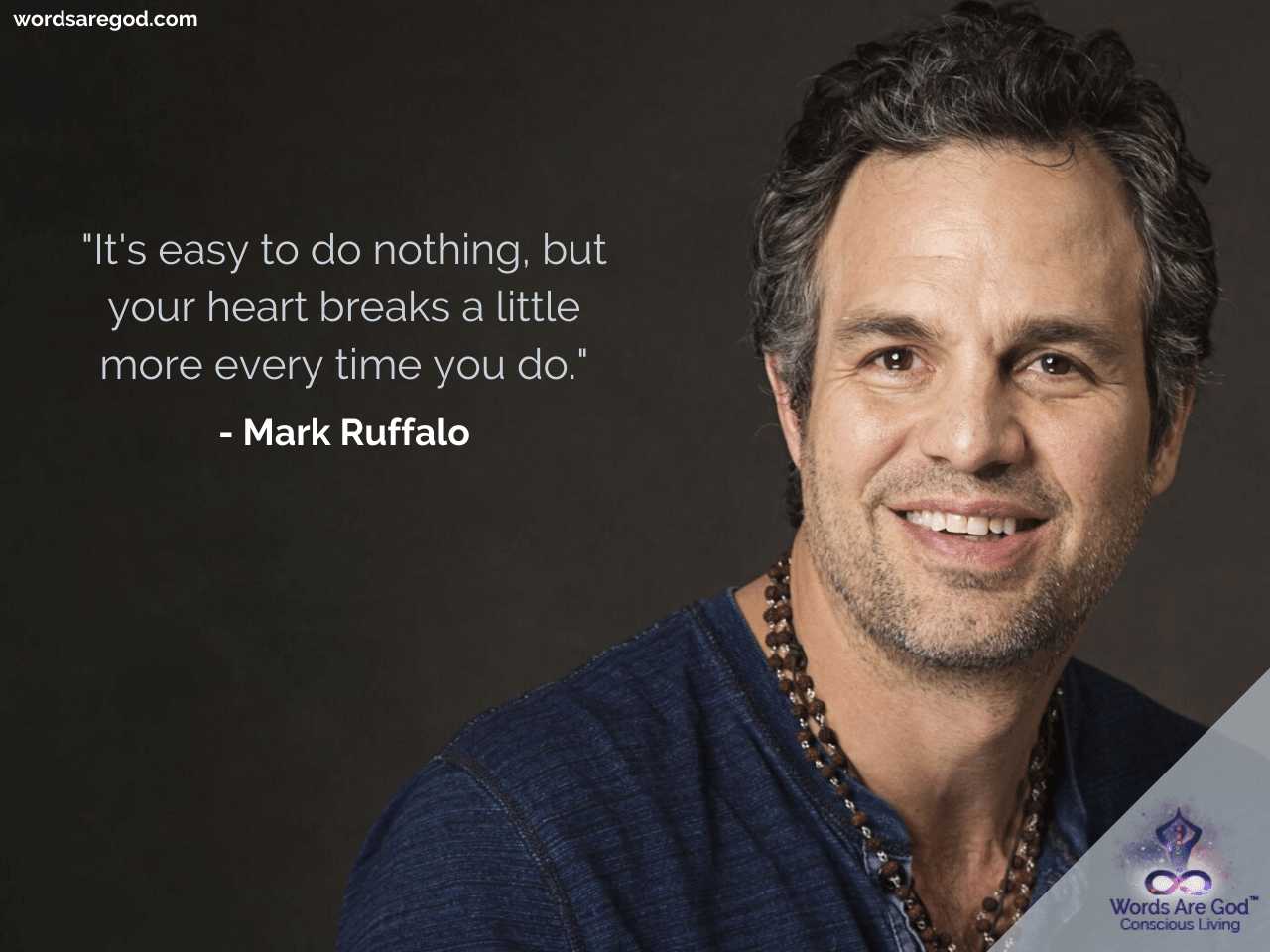 Mark Ruffalo Best Quotes