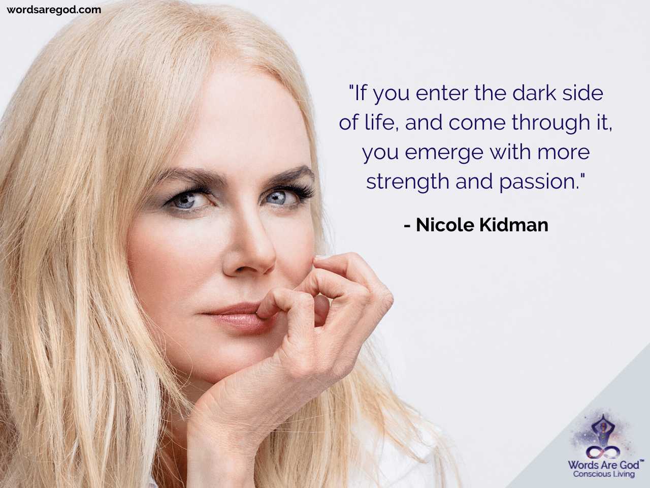 Nicole Kidman Life Quote