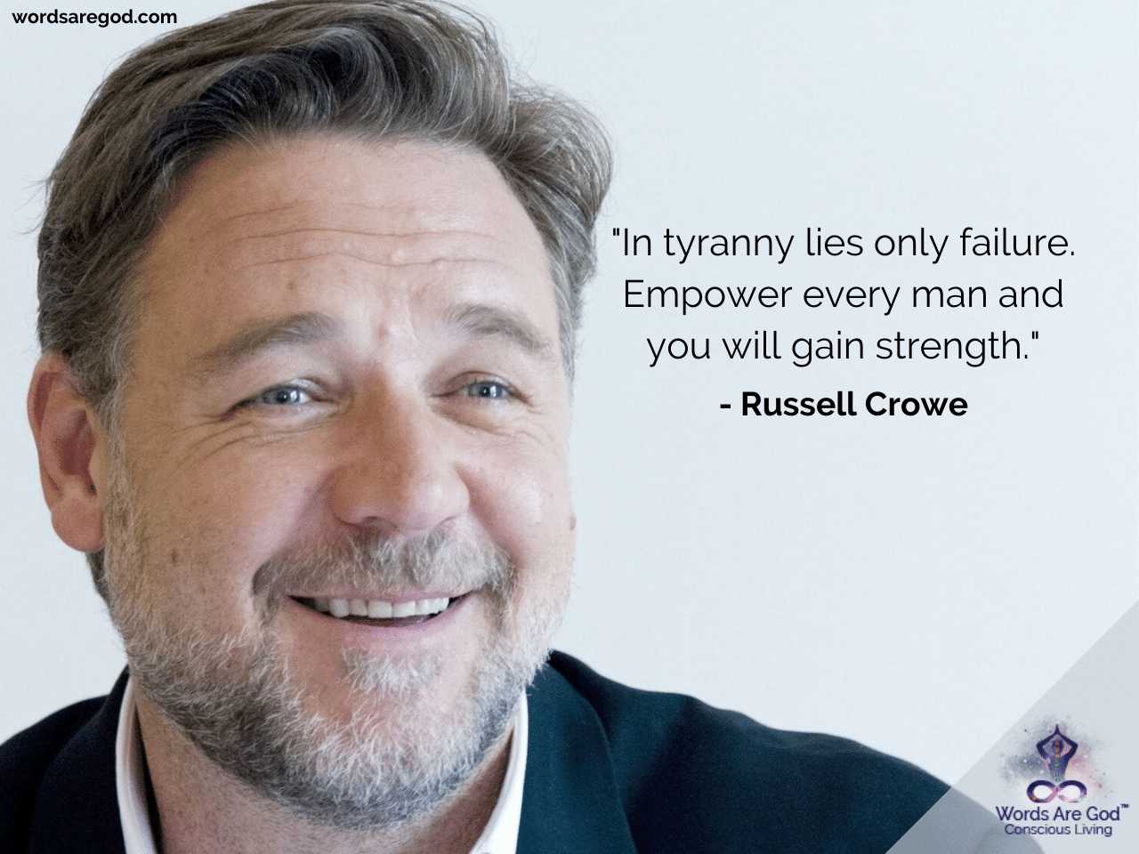 Russell Crowe Life Quotes