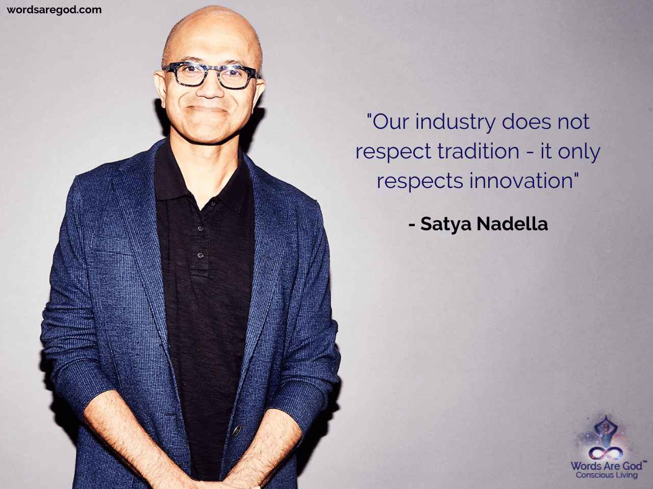 Satya Nadella Life Quote by Satya Nadella