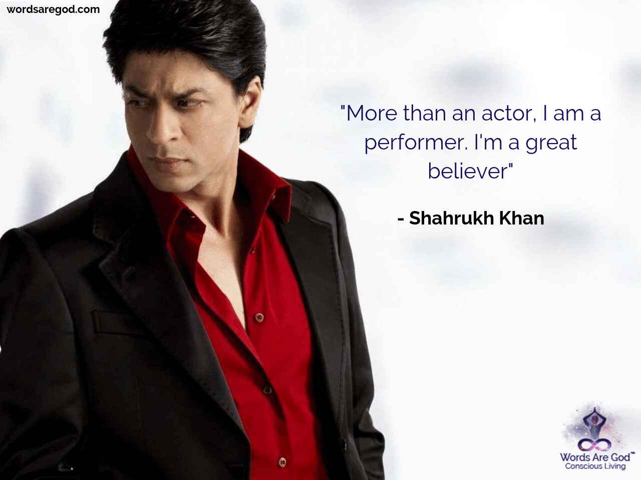 Shahrukh Khan Life Quote