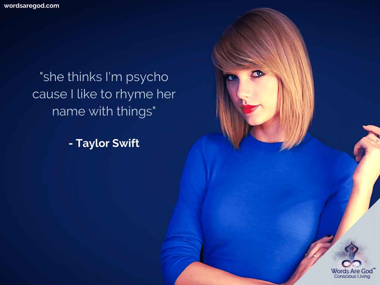 Taylor Swift Best Quotes