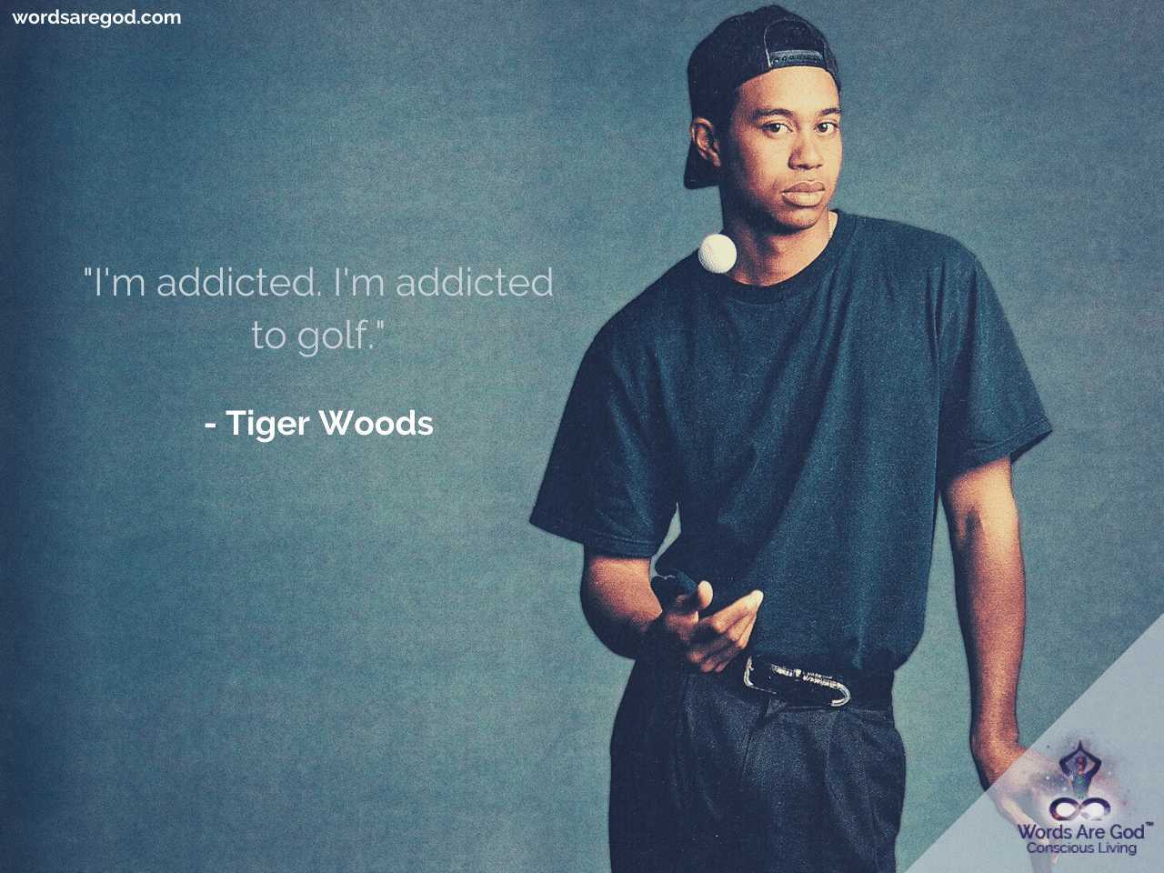 Tiger Woods Life Quote