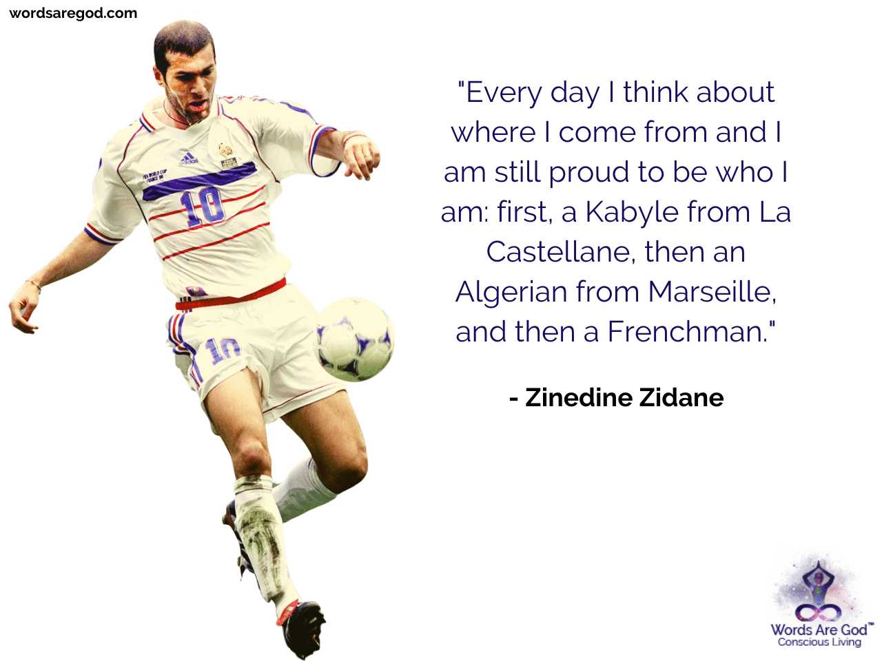 Zinedine Zidane Best Quote